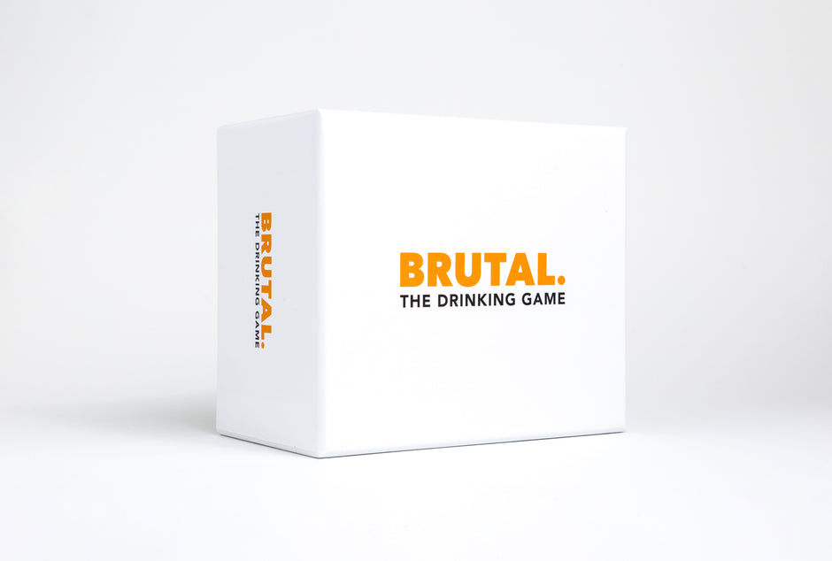 BRUTAL THE DRINKING GAME BRUTAL The drinking game